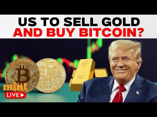 US News LIVE: Will The US Sell Gold To Buy Bitcoin? | Bitcoin Vs Gold | Donald Trump