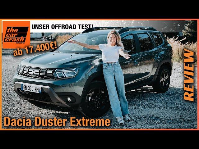 Dacia Duster Extreme (2024) Offroad Test mit dem günstigsten SUV Deutschlands! Fahrbericht | Review