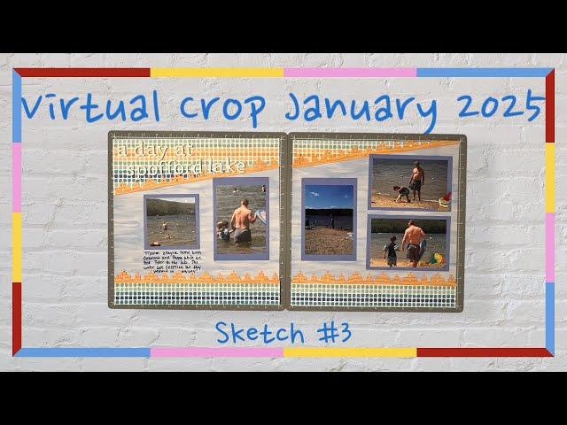 Scrapbook with Me! Virtual Crop - January 2025 - Sketch #3 - Year In Review Scrapbook Album (Ep 17)