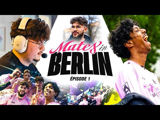 ON DÉBARQUE À BERLIN ! - Mates in Berlin #1