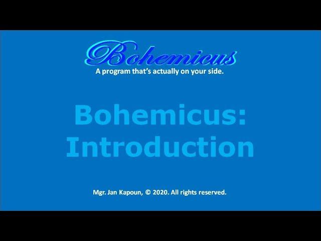 Bohemicus: Introduction