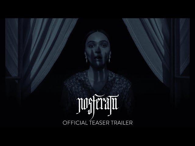 Nosferatu | Official Teaser Trailer