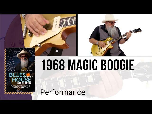  Jimmy Vivino  Guitar Lesson - 1968 Magic Boogie - Performance - TrueFire