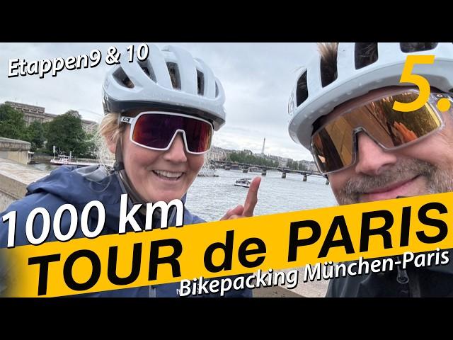 ‍️ Final to Paris 1000km Bikepacking Munich - Paris (5) | Gravel Tour de Paris