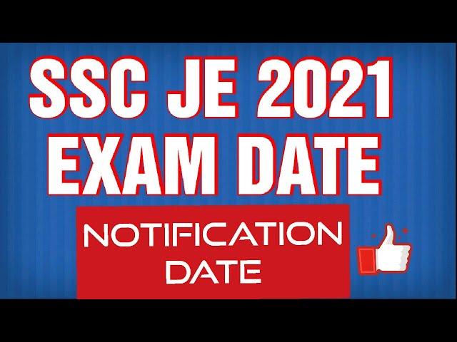 SSC JE 2021 Expected Notification date | #sscje Exam date 2021 | Syllabus