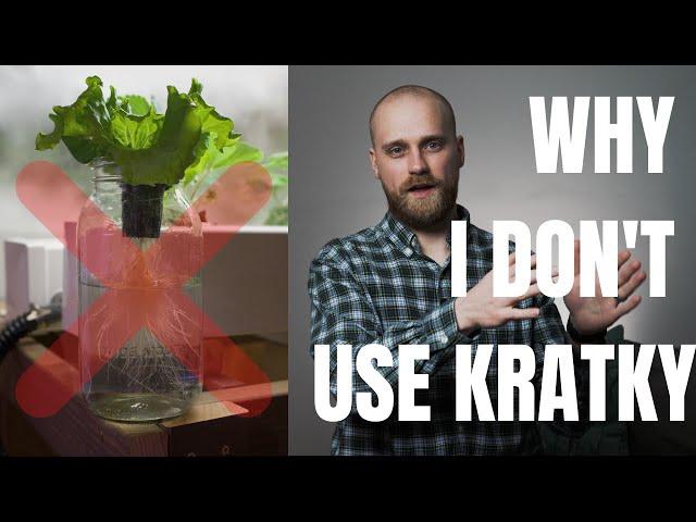 5 Reasons Why I Don't Use Kratky for Hydroponics