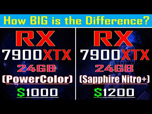 RX 7900XTX (Power Color) vs RX 7900XTX (Sapphire Nitro+) || PC GAMES TEST ||