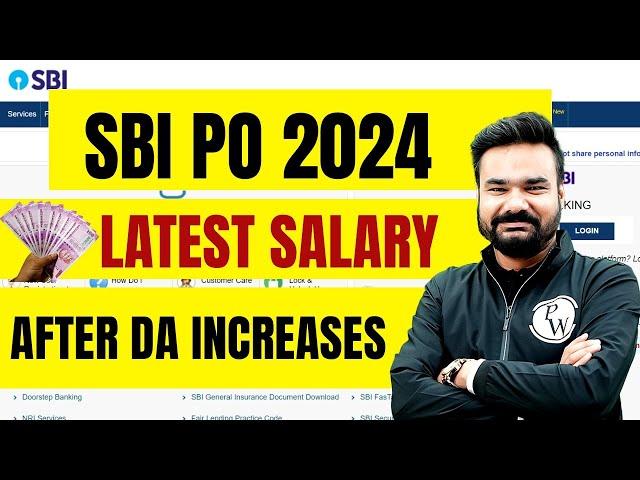 SBI PO Latest Salary 2024 | SBI PO Salary After DA Increase | SBI PO Salary