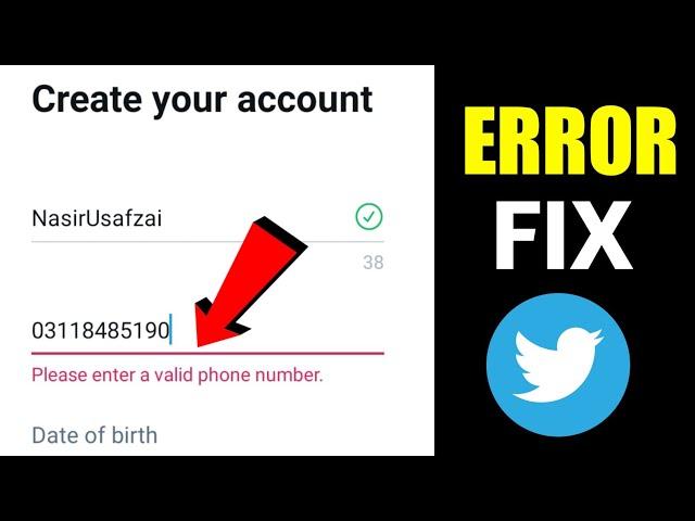 How To Fix Please Enter a Valid Phone Number Twitter Problem