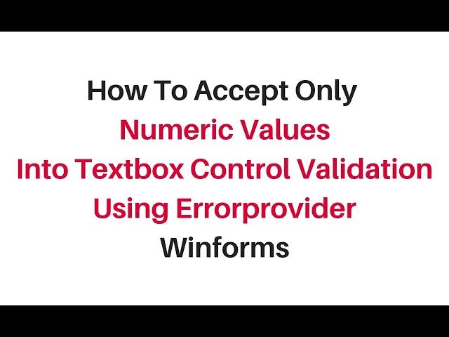 how to allow input only numbers in textbox c# winforms4.6