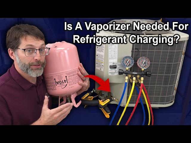 What is a Liquid Vaporizer for Refrigerant Charging? Make one Yourself!