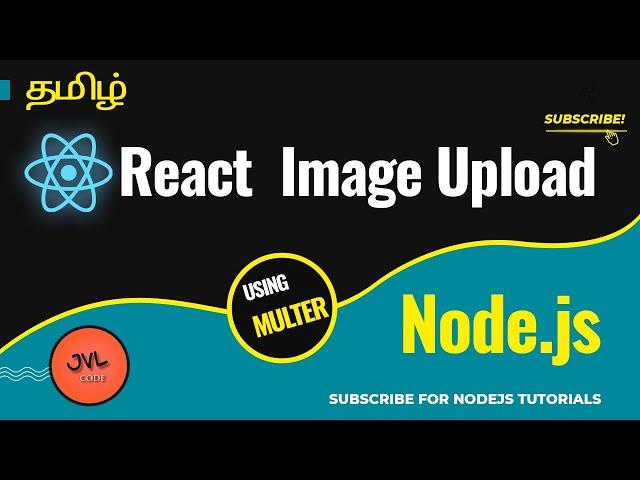 React with Node.js Image Upload in Tamil