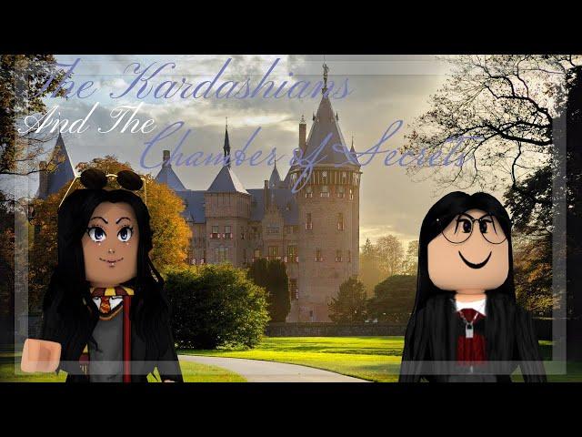 Kardashians And The Chamber Of Secrets | Roblox Bloxburg Skit