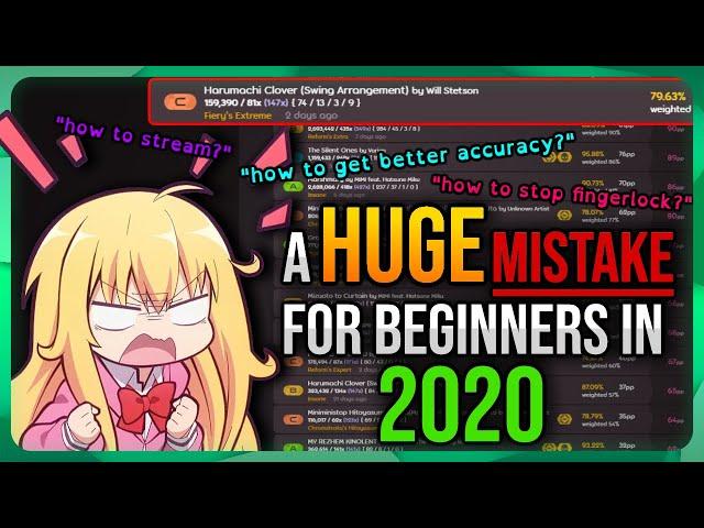 osu! HUGE Beginner Mistake in 2020!! | Can't get good accuracy, Can't stream, Keep fingerlocking