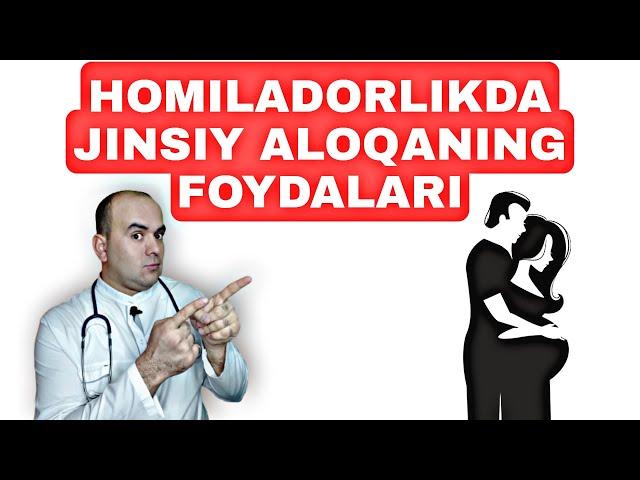 HOMILADORLIKDA JINSIY ALOQANING FOYDALARI