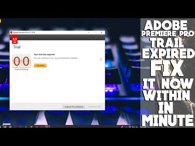 Fix and extend trial period of Adobe premiere pro Use Life time free trail adobe pr 2023