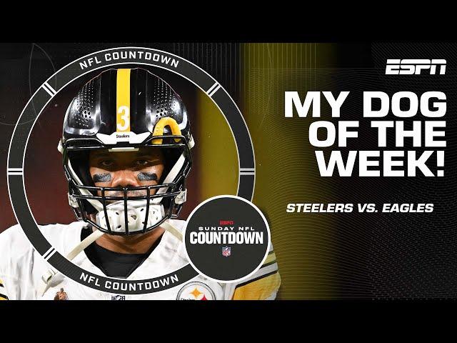 MY DOG OF THE WEEK  Steelers (+5.5) vs. Eagles | NFL Countdown