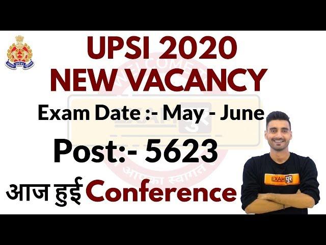 UPSI 2020 || NEW VACANCY || आज हुई confirm || 5623 Post || Notification ||  by Vivek Sir