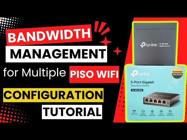 TP-Link TL-SG105E BANDWIDTH MANAGER FOR PISO WIFI |MODERN TIPS 2.0