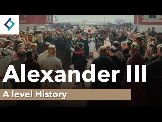 Alexander III | A Level History