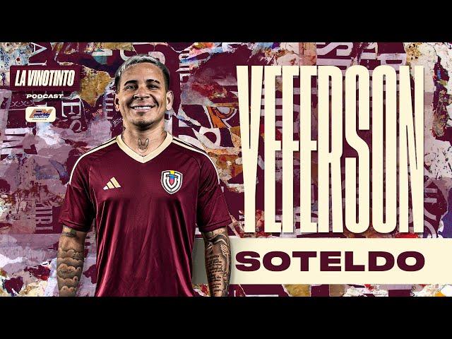 La Vinotinto Podcast l EP11 Yeferson Soteldo