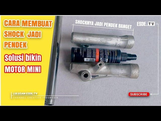 CARA MEMBUAT SHOCK MOTOR MINI By ESDE.TV