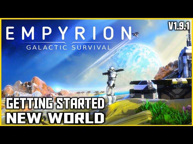 Empyrion Galactic Survival - The Basics - Getting Started - New World - Gameplay 2023 Ver 1.9.1