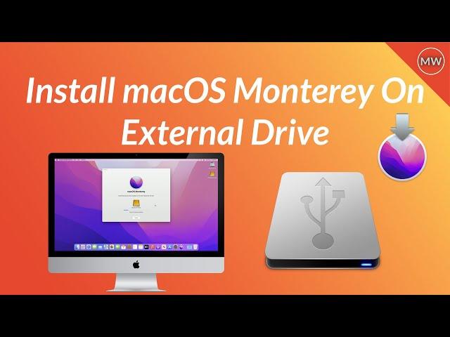 How to Install macOS Monterey on External Drive | Step By Step Guide