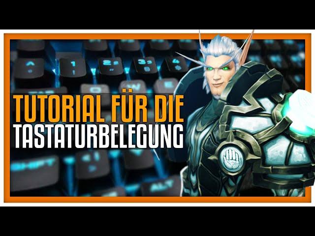 Tutorial für die Tastaturbelegung  | Shadowlands