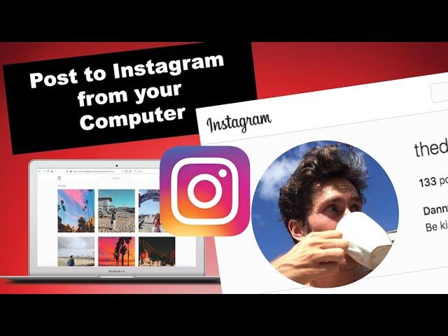 How to Post to Instagram from Computer, PC or Mac 2020 *NEW*