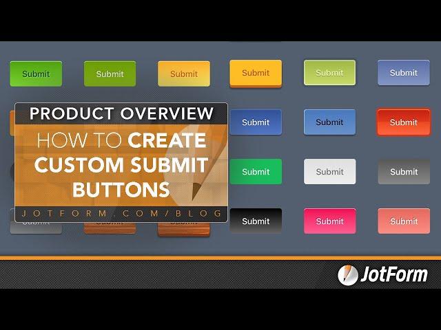How to create custom submit buttons