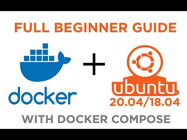 Install Docker in Ubuntu 20.04/18.04 - Beginners Guide