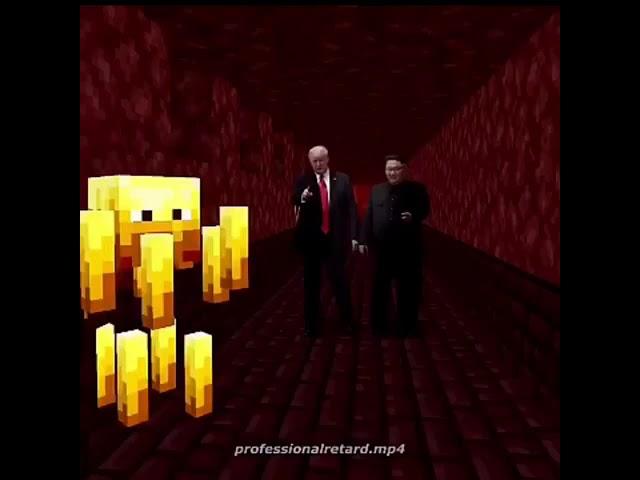 Donald trump and kim jong-un go to the nether!