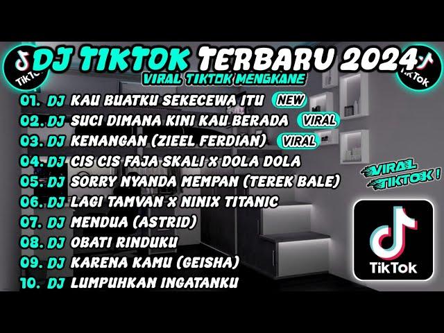 DJ TIKTOK TERBARU 2024 SLOW BASS  DJ KAU BUATKU SEKECEWA ITU VIRAL  DJ SUCI