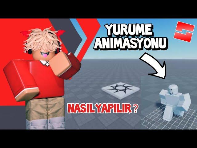 Roblox Studio • {Yürüme Animasyonu Nasıl Yapılır ?}