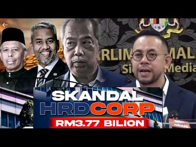 PROJEK S4KAU "SCANDAL HRD CORP "KESUMA, TERKAIT DENGAN MUHYIDIN.