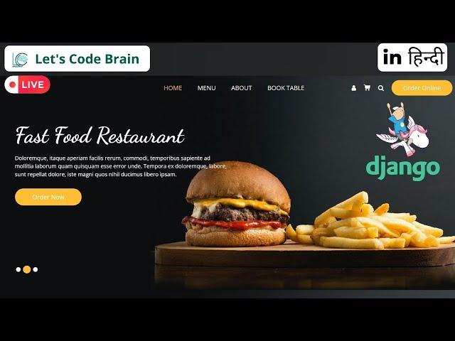 Complete Project | Create a Responsive Restaurants Web Project using Django | #django #projects #web