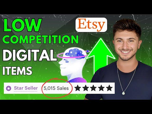 7 Etsy LOW COMPETITION Digital Products with HIGH SEARCH Volumes