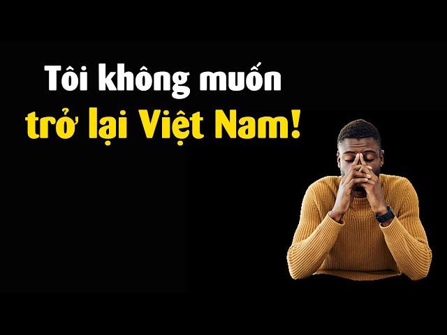 Tại sao du khách đến Việt Nam là không muốn trở lại