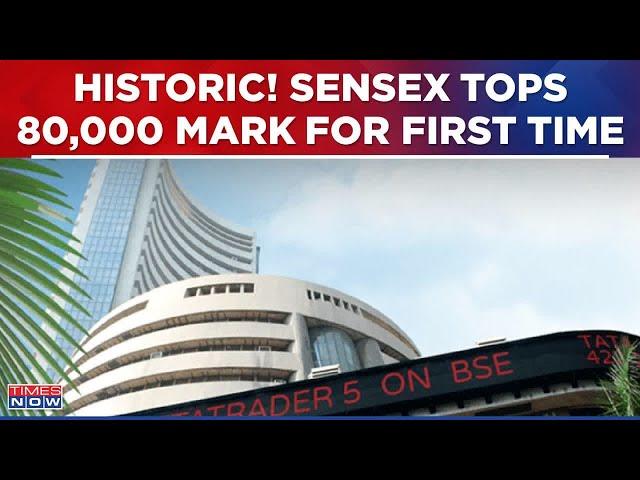 Historic! Sensex Breaches 80,000 Mark For First Time Ever | Stock Market News | Big Breaking News