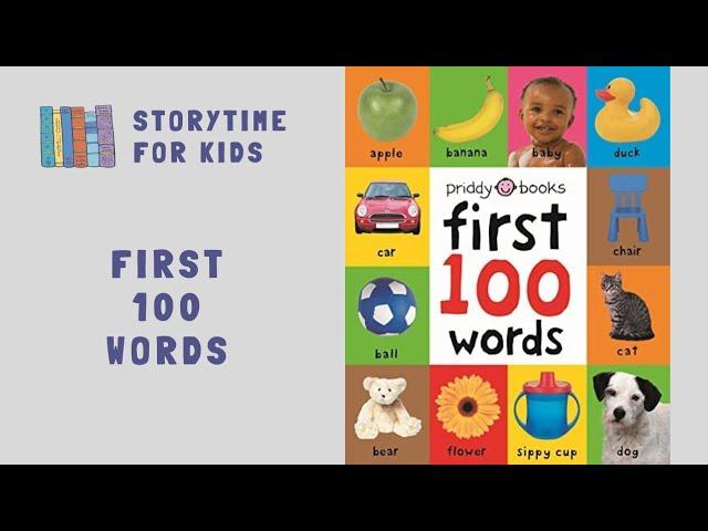  First 100 Words by Priddy Books  Vocabulary • Read Along @storytimeforkids123