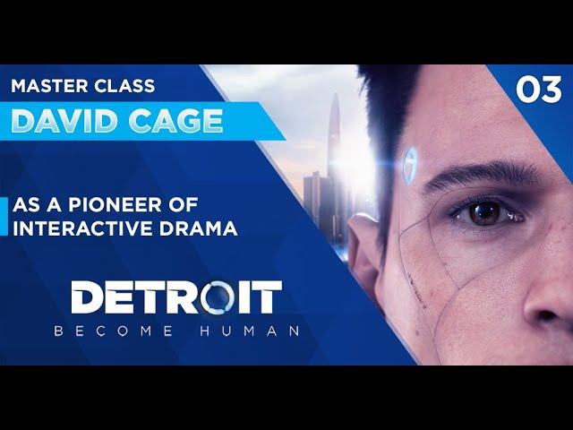 Quantic Dream Masterclass #Ep3 – Detroit: Become Human as a pioneer of Interactive Drama