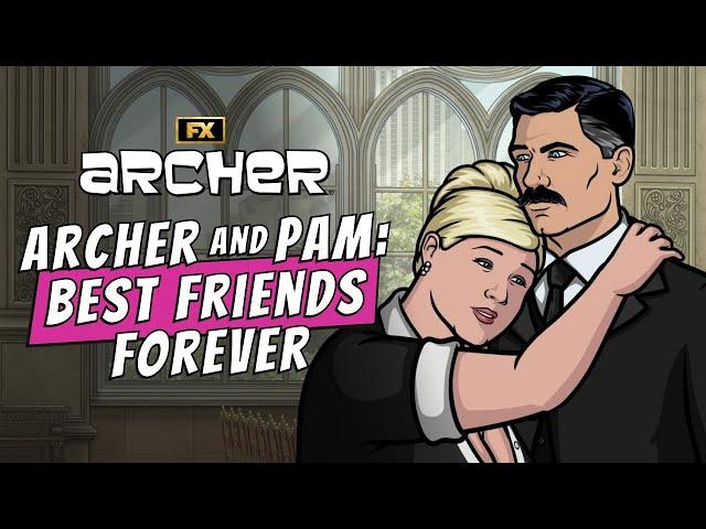 Archer and Pam: Best Friends Forever | Archer | FX