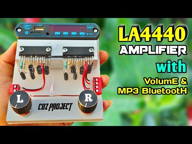 DIY Powerful Ultra Bass Stereo Amplifier Using IC LA4440 With Volume & MP3 Bluetooth