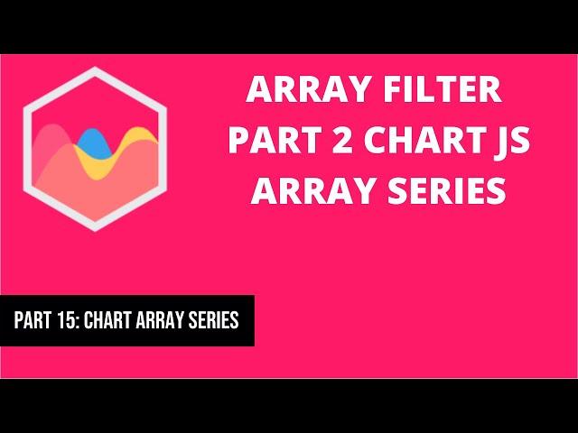 15 Array Filter Method Chart JS Array Series