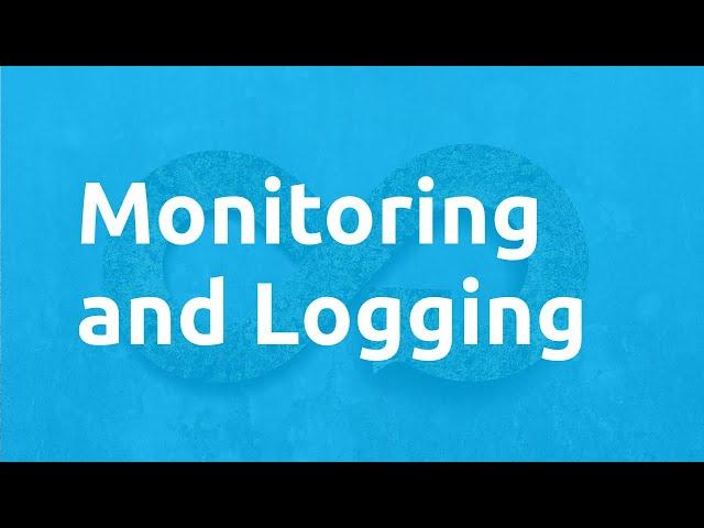 DevOps Webinar: Monitoring and Logging