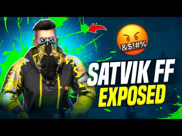 SATVIK FF Reality EXPOSED !!  @satvik