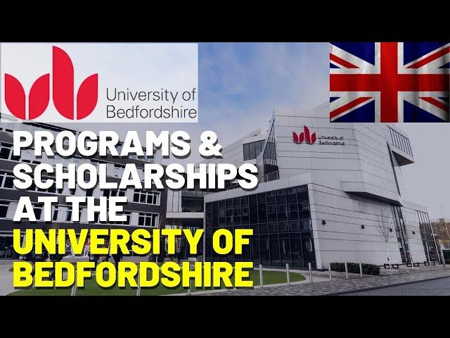 University Of Bedfordshire UK Eligibility |Scholarship And Programs Fee 2024