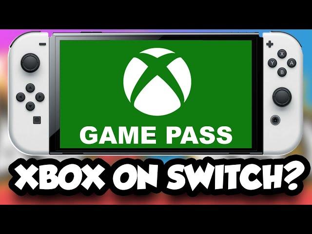 XBOX Game Pass on Nintendo SWITCH in 2022?