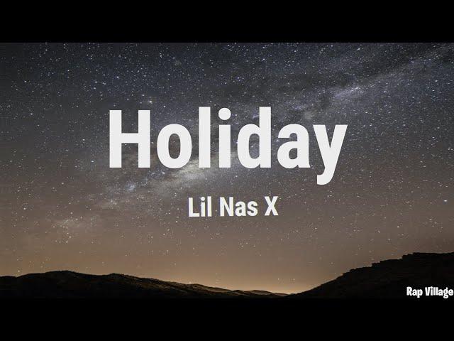 Lil Nas X - Holiday (Clean - Lyrics)